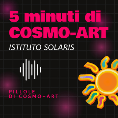 Istituto Solaris - Le Rubriche di Cosmo-Art
