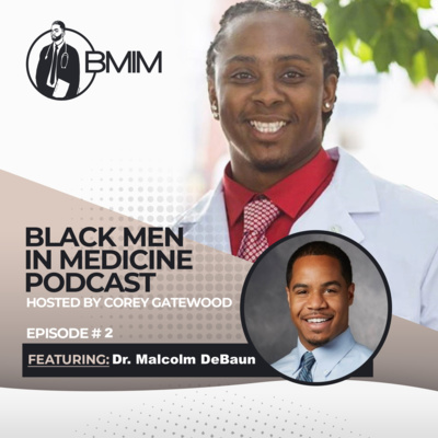 Black Men in Medicine