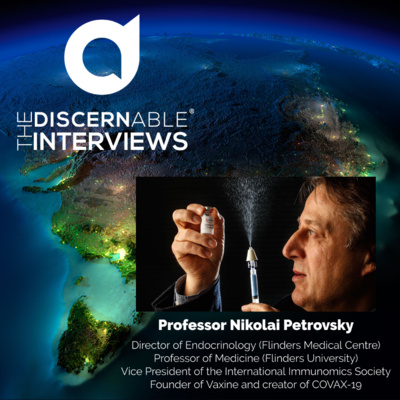Professor Nikolai Petrovsky - Vaccine Adverse Events, Mandates and Secrecy in Australia episode artwork
