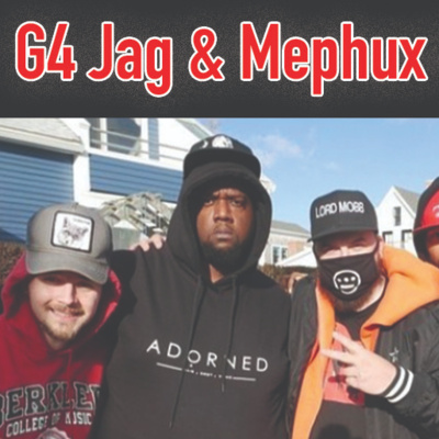 G4 Jag & Mephux (December 2020)