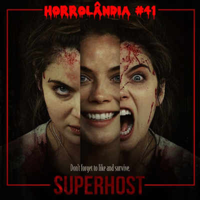 Horrolândia 41 | Superhost episode artwork