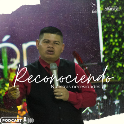 RECONOCIENDO NUESTRAS NECESIDADES