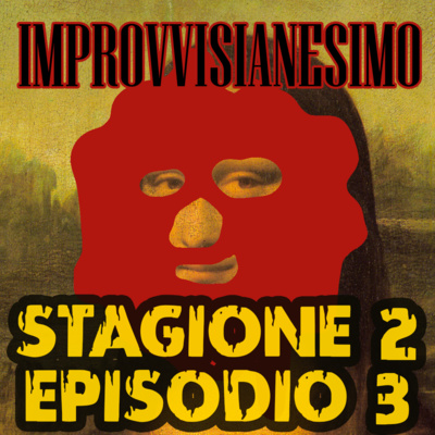 IMPROVVISIANESIMO #3/2 - BOMBAY, IOJUJITZO TUJUJITZU