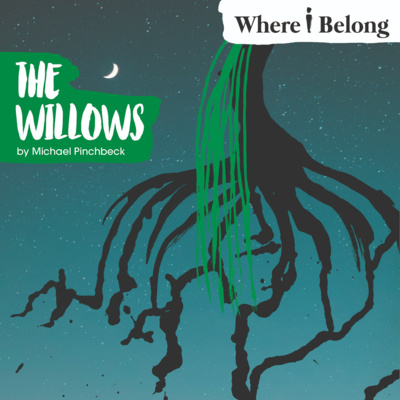 The Willows The Willows