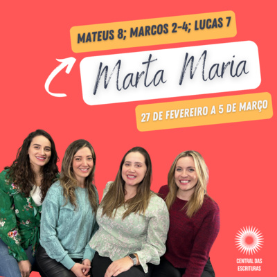 27/02-05/03 Vem e Segue-me: Mateus 8; Marcos 2–4; Lucas 7 - “A tua fé te salvou” episode artwork