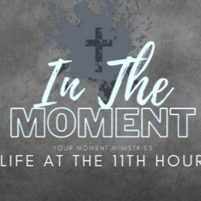 Life at The 11th Hour episode artwork