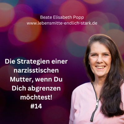Narzisstische Mutter - Traumafolgen - Trauma bewältigen