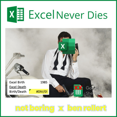 Excel Never Dies
