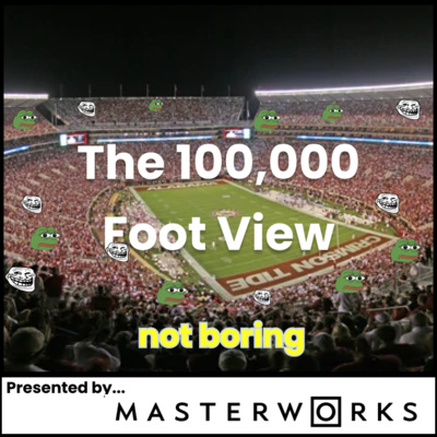 The 100,000 Foot View