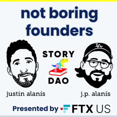 Not Boring Founders: Justin & J.P. Alanís