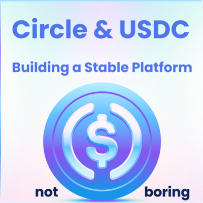 Circle & USDC: Building a Stable Platform