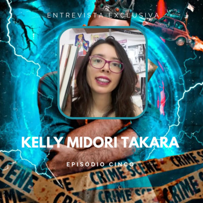 KELLY MIDORI TAKARA | Criadora de conteúdo literário e autora do livro "Universo das Rimas" episode artwork