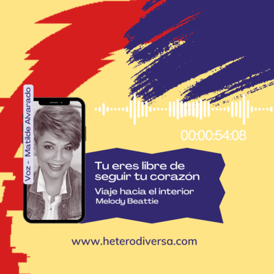 Tú eres libre de seguir tu corazón