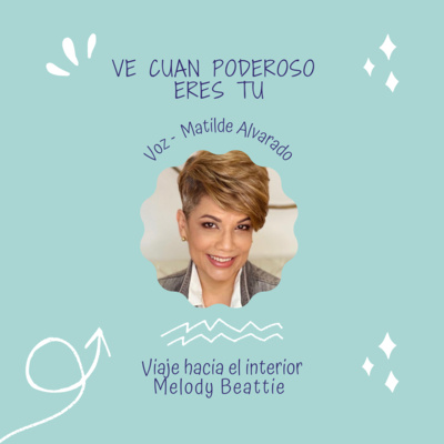 Fíjate cuan poderosa(o) eres tu