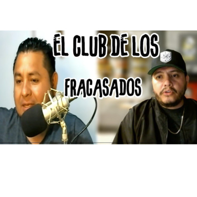 El club de los fracasados MX
