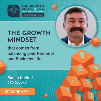 The Growth and Scaling Podcast with Todd Westra