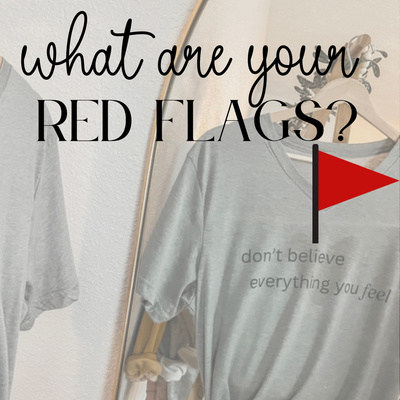 S1 EP 1: Finding the red flags in our feelings!