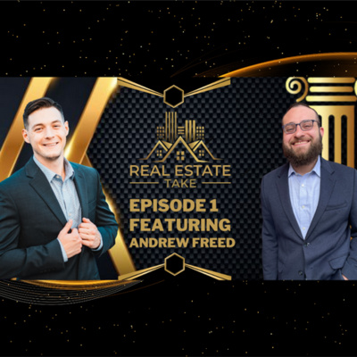 Real Estate Take Episode 1: HELOC's and the Real Estate Path to Financial Freedom with Andrew Freed episode artwork