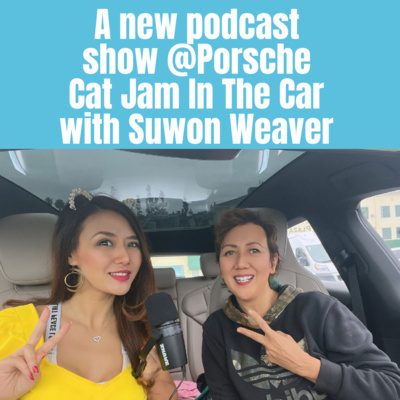 Ep.1 Cat Jam In the Car -with Comedian Suwon Weaver episode artwork