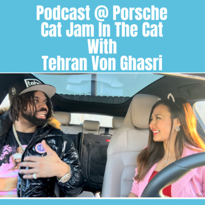 Ep.5 Cat Jam In The Car with Comedian Tehran Von Ghasri  episode artwork