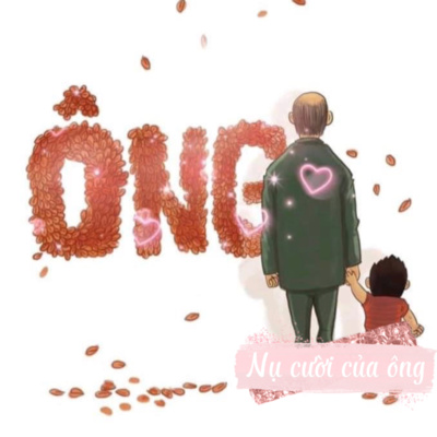 Kể 2: Nụ cười của ông Ngoại Kể 2: Nụ cười của ông Ngoại