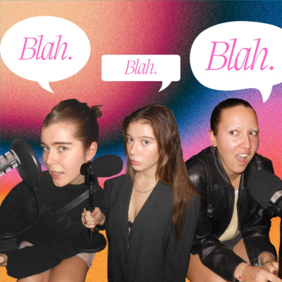 Blah Blah Blah