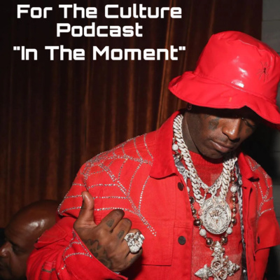 For The Culture Podcast "In The Moment" episode artwork