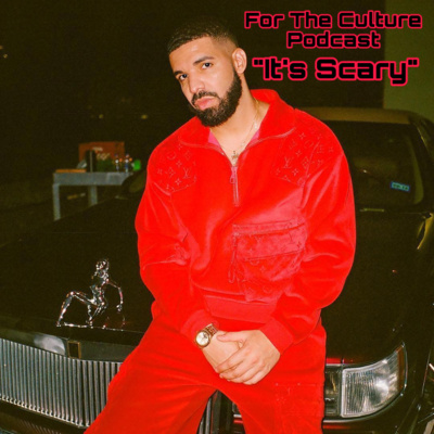 For The Culture Podcast: Raw Opinions on Black Culture, Entertainment and Life