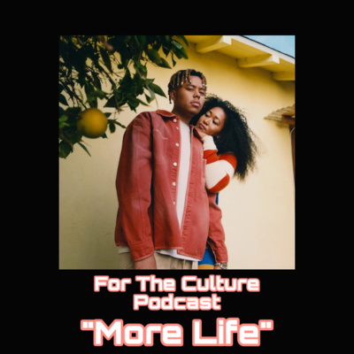 For The Culture Podcast: Raw Opinions on Black Culture, Entertainment and Life