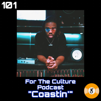 For The Culture Podcast "Coastin’” episode artwork
