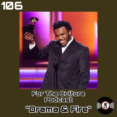 For The Culture Podcast "Drama & Fire" episode artwork