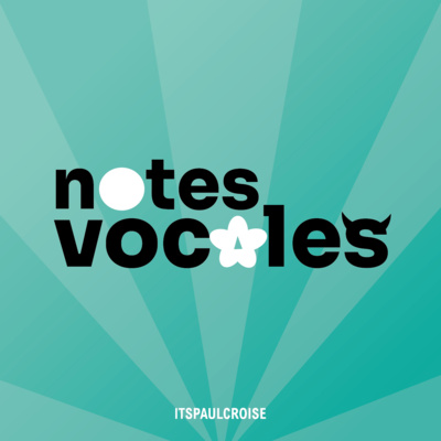 Introduction Notes Vocales !  episode artwork