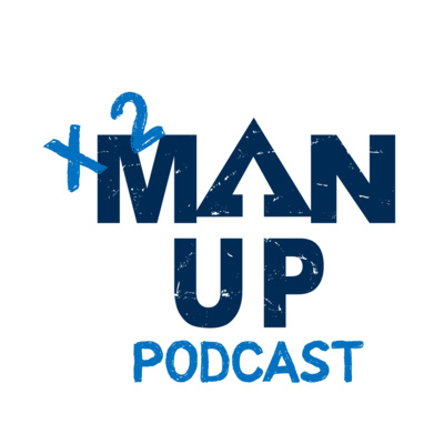 Time 2 Man Up