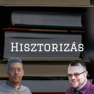 Hisztorizás S01 E02 - Vit Olivér: “Most egy kezdő történelemtanárnak sokkal nehezebb” episode artwork