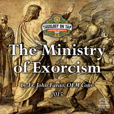 Ministry of Exorcism by Fr. John Farao (2015)