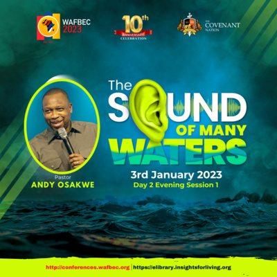 WAFBEC 2023 Day 2 Evening Session 1 Pastor Andy Osakwe episode artwork