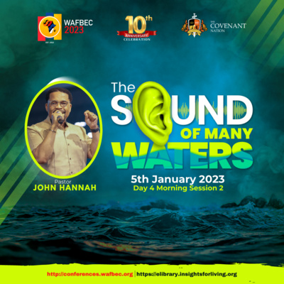 WAFBEC 2023 Day 4 Morning Session 2 By Pastor John Hannah episode artwork