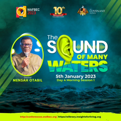 WAFBEC 2023 Day 4 Morning Session 1 By Dr Mensa Otabil episode artwork