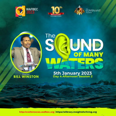 WAFBEC 2023 Day 4 Afternoon Session 2 By Pastor Bill Winston episode artwork