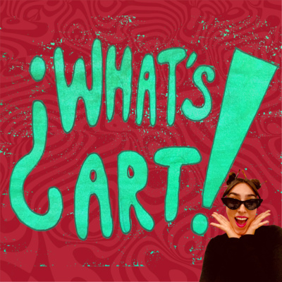 ¿What’s art!