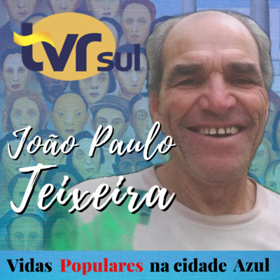 #4 João Paulo Teixeira - Viver como Povo