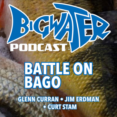 Bigwater Fishing Podcast with Ross Robertson