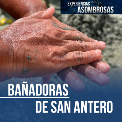 Bañadoras de San Antero - Córdoba - Colombia episode artwork