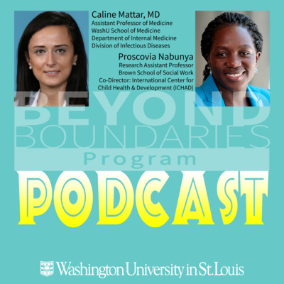 31: Caline Mattar and Proscovia Nabunya (Gender, Youth, & Global Health)