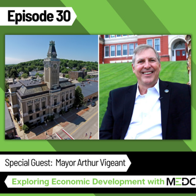 Exploring Economic Development with MEDC
