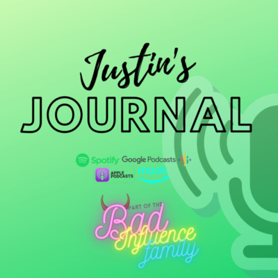 Justin's Journal episode artwork