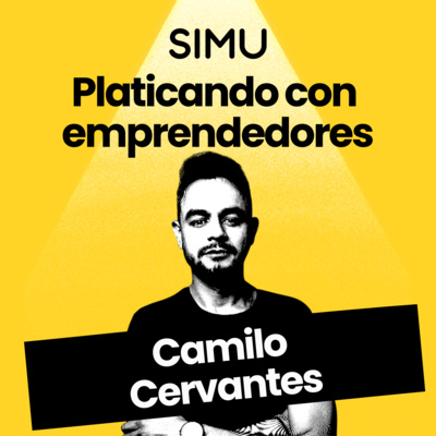 Platicando con emprendedores un podcast de SIMU