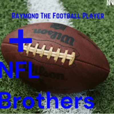 The NFL Brothers Show