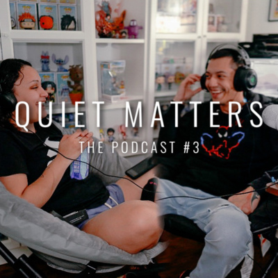 Quiet Matters Podcast #3 - First video episode, We nervous for El Salvador trip? Are aliens real? What if God gave us superpowers? Quiet Matters Podcast #3 - First video episode, We nervous for El Salvador trip? Are aliens real? What if God gave us superpowers?