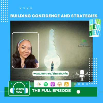 023 - Building Confidence And Strategies episode artwork